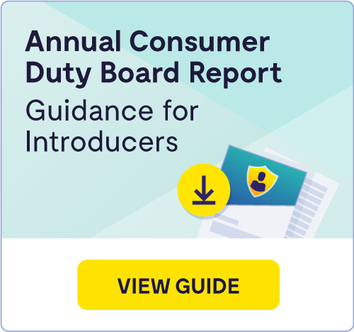 Annual Consumer Duty Board Report Guidance for Introducers
