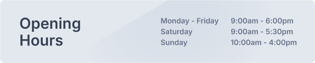Opening Hours