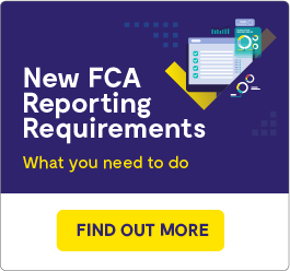 New FCA Reporting Requirements